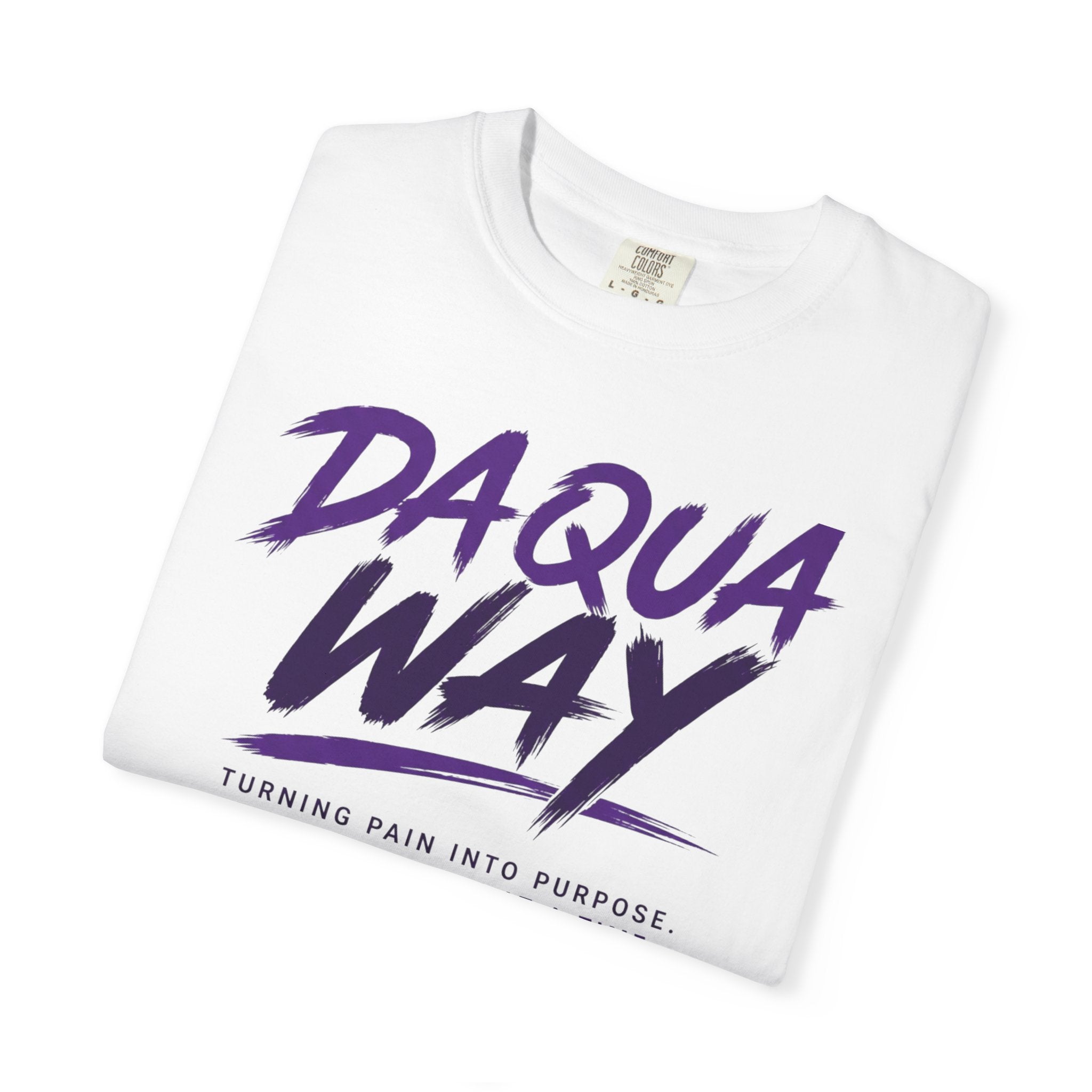 Da Qua Way Awareness T-Shirt — Educate. Advocate. Prevent. Save Lives.
