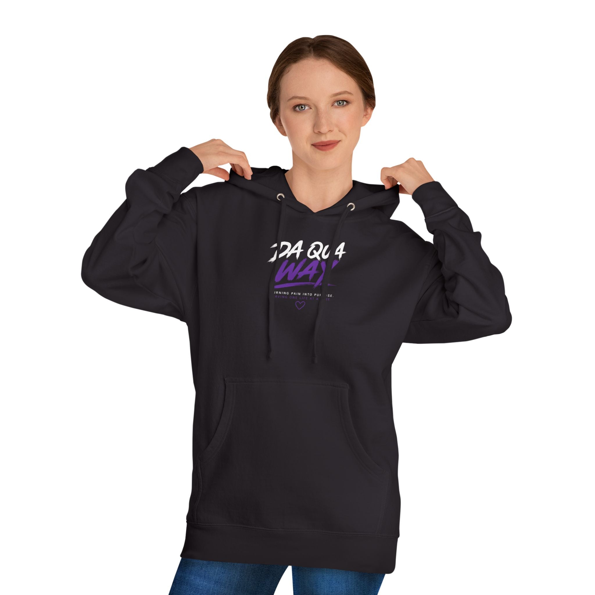 Da Qua Way Hoodie — "Educate. Advocate. Prevent. Save Lives." Awareness Pullover
