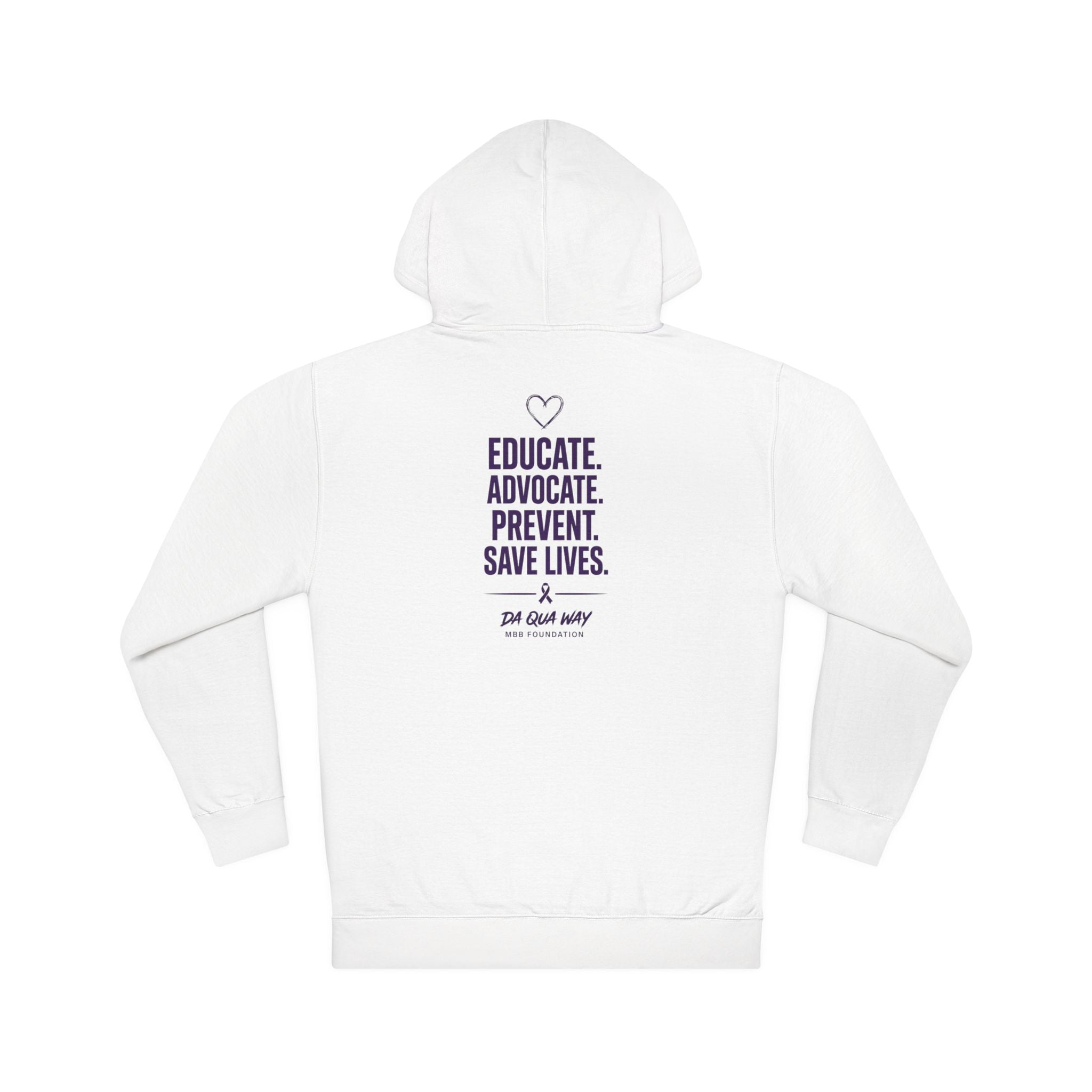Hoodie — "Daqua Way" Awareness Hoodie with "Educate. Advocate. Prevent. Save Lives." Back Print