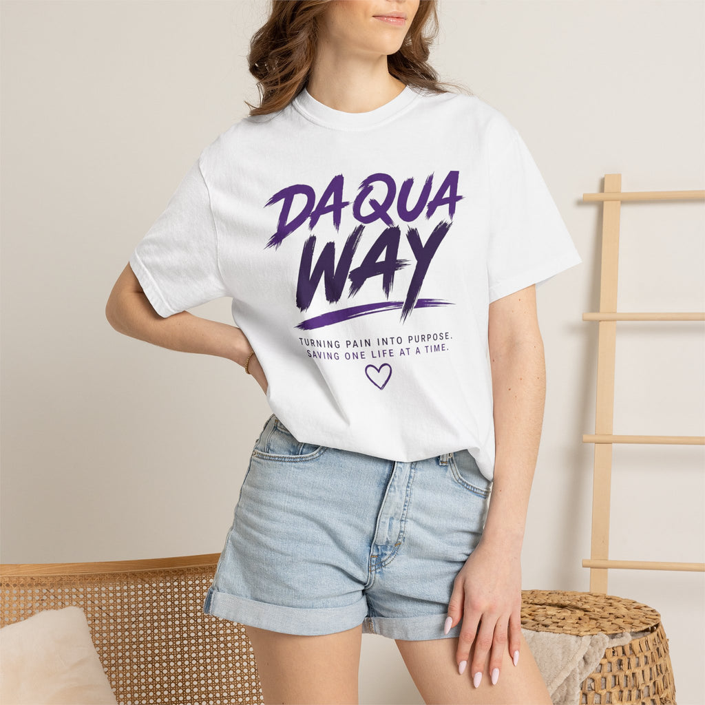Da Qua Way Awareness T-Shirt — Educate. Advocate. Prevent. Save Lives.